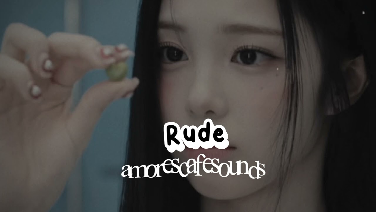 Rude by Hearts2hearts {Sped up and reverb}