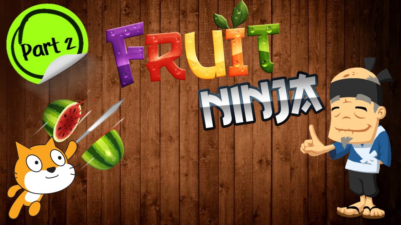 How to make Fruit Ninja in Scratch? | Part 2 🍓⚔️