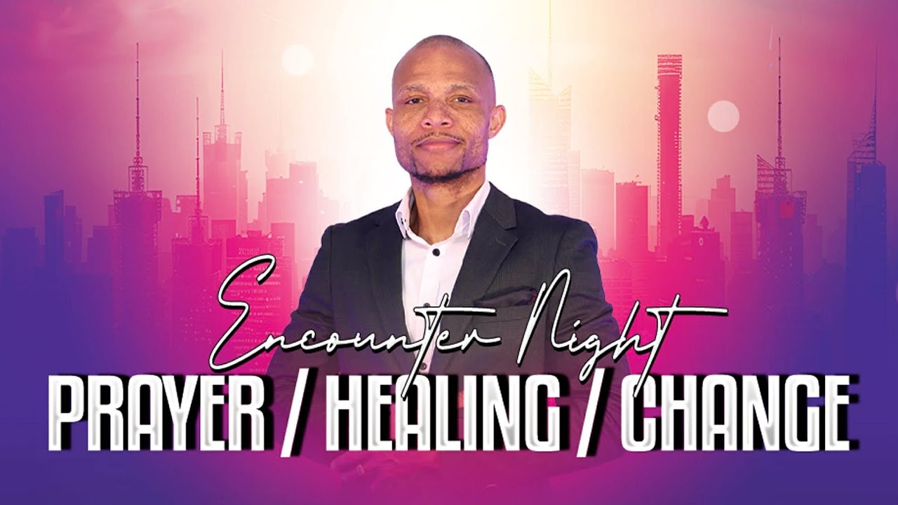 Prophetic Good News Prayer  -  Encounter Night  -  Prayer, Healing & Change