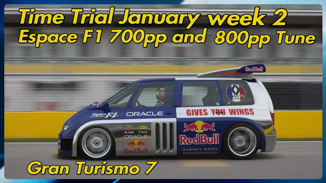Time Trial January week 2 Espace F1 700pp and 800pp Tune