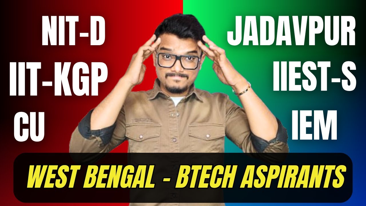 Engineering Aspirants in West Bengal | Top College Admissions & Entrance Exams