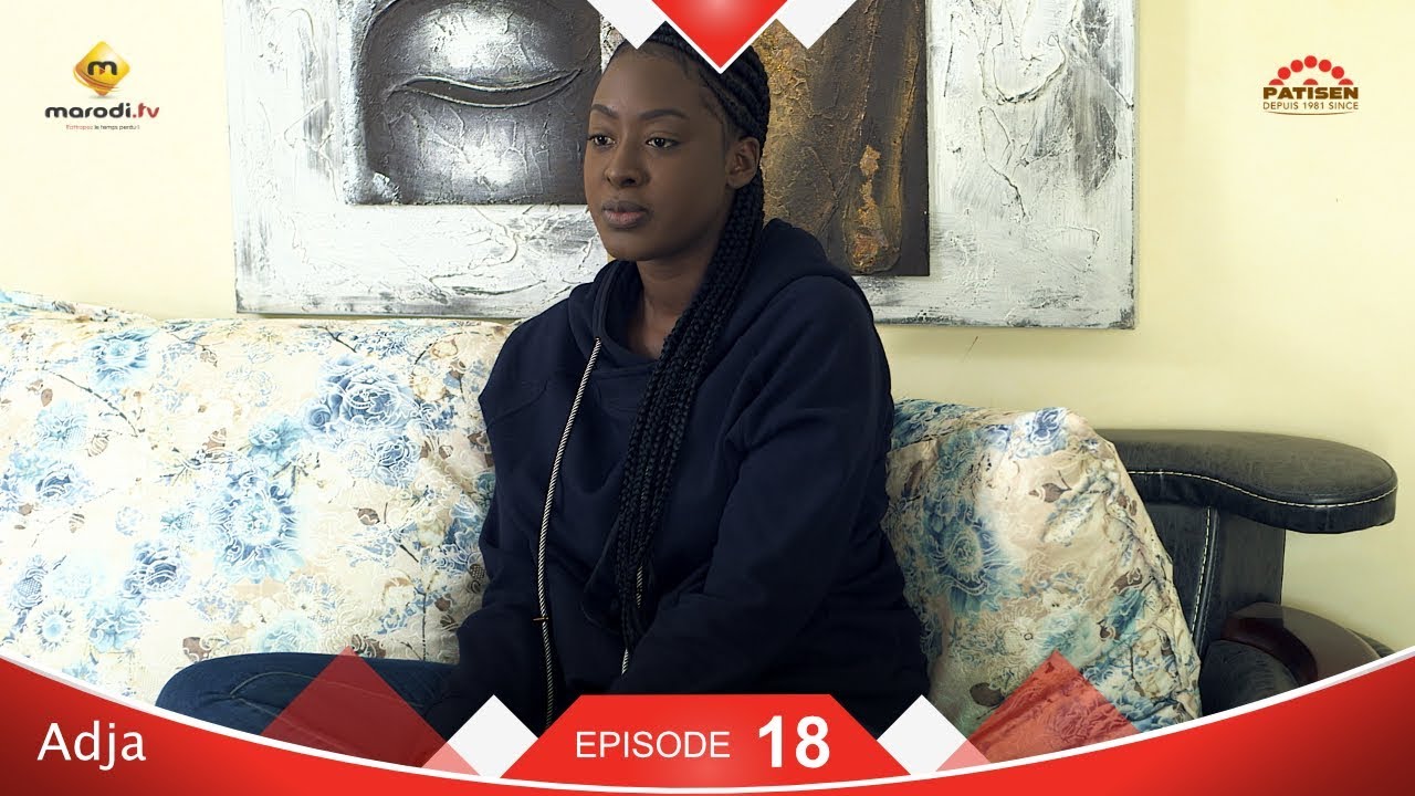 S&eacute;rie ADJA - Episode 18