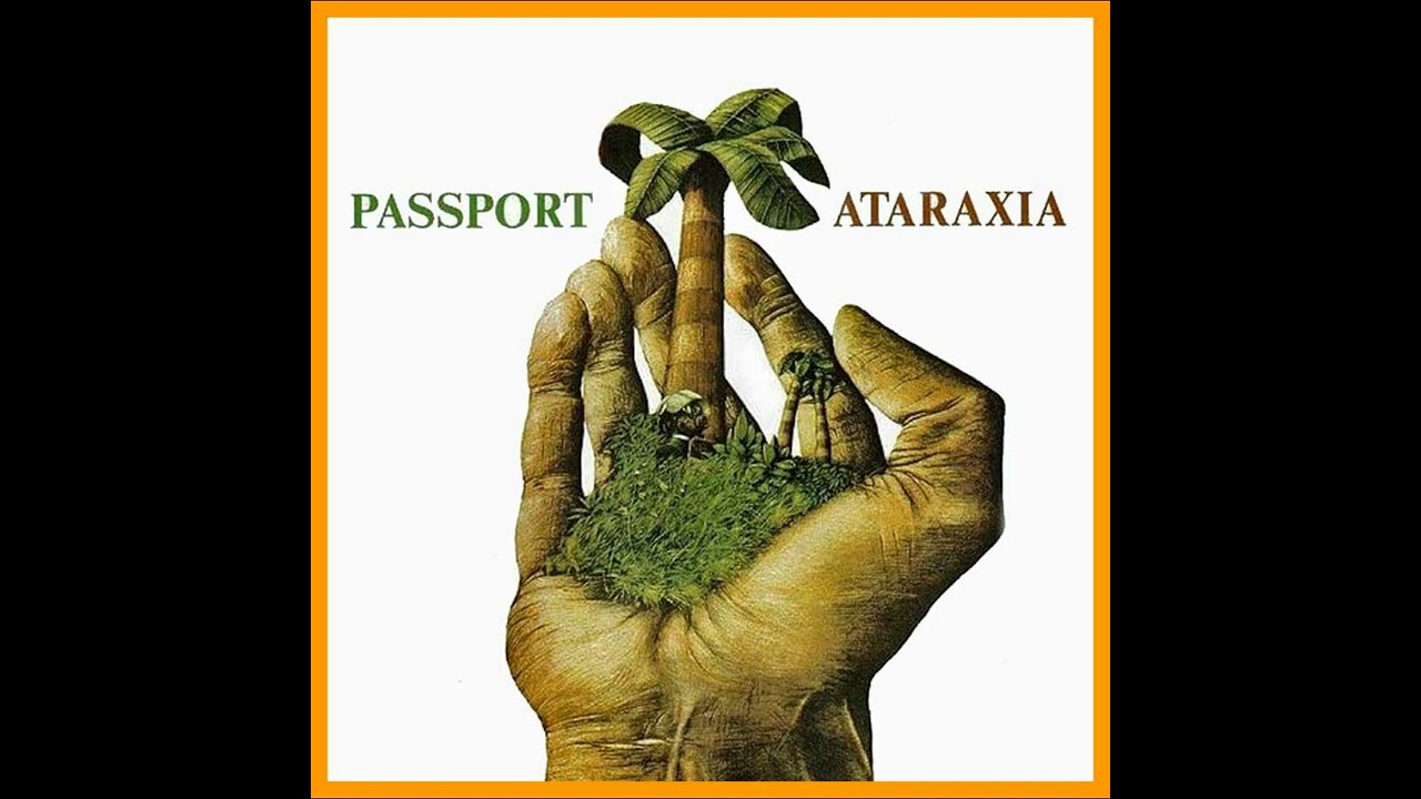 Passport - Ataraxia (1978)