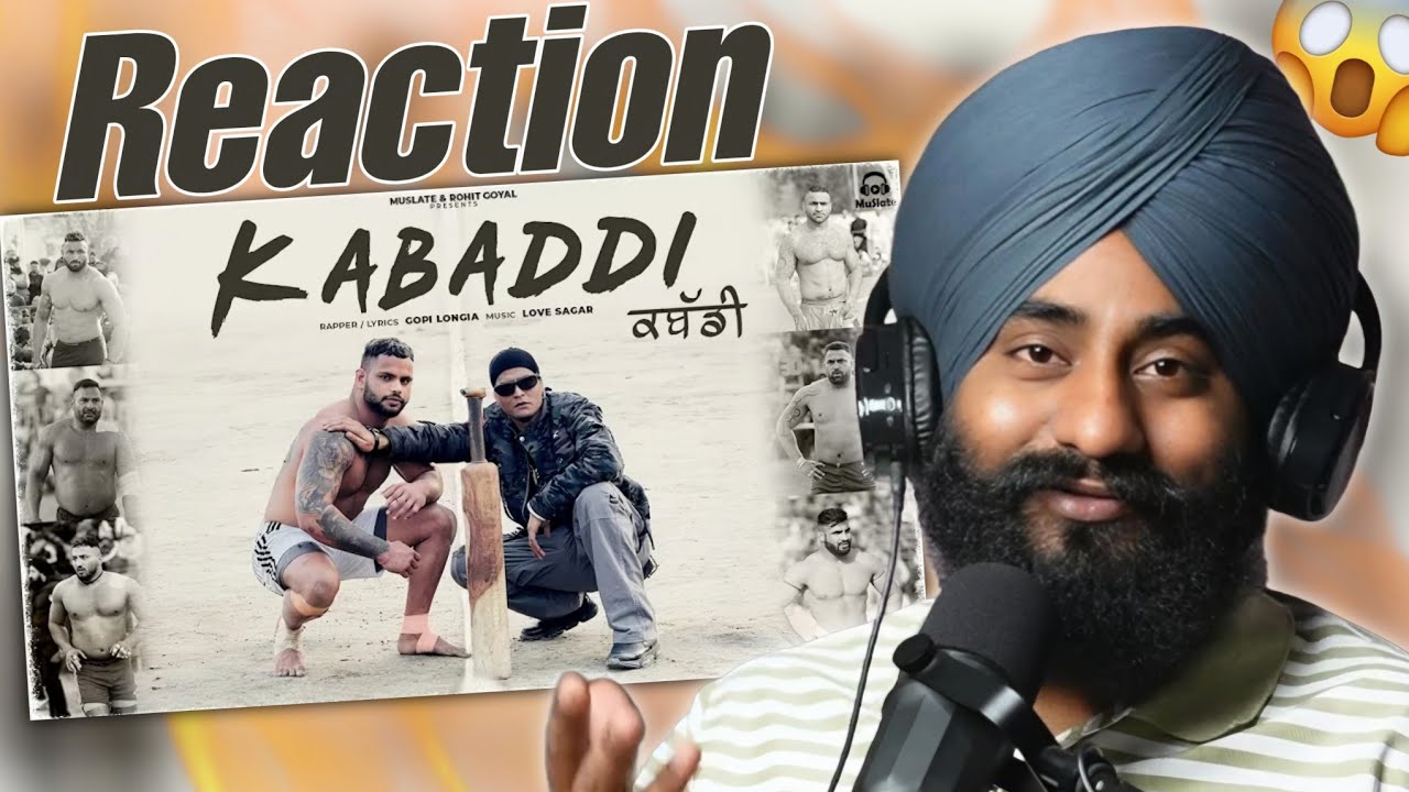 Reaction KABADDI : GOPI LONGIA (Full Video) Turban Beats | Latest Punjabi Songs 2025