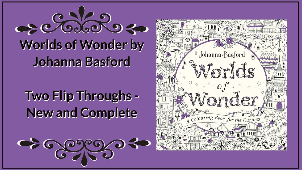 Worlds of Wonder by Johanna Basford - New and Completed Book Flip Through