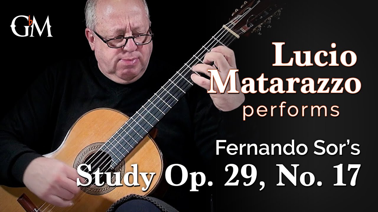 Lucio Matarazzo plays Sor's Study Op. 29 No. 17 | Guitar by Masters