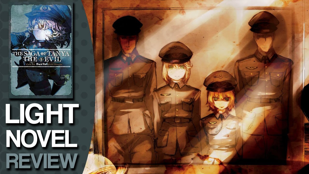 The Saga of Tanya the Evil Volume 1 Light Novel Review