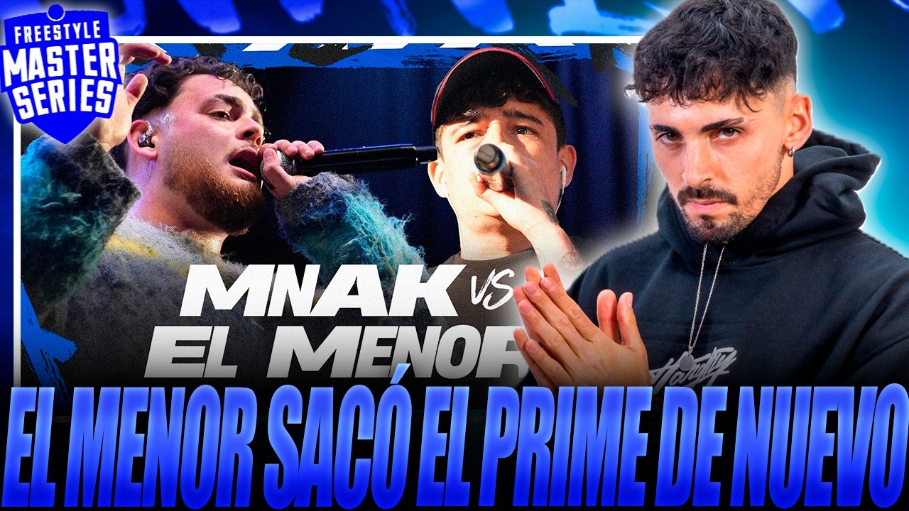 EL MENOR VS MNAK.🔥💥SI EL MENOR SACA EL PRIME NO SE LE PUEDE GANAR NI UN ROUND 🔥💥 REACCIÓN FMS CHILE