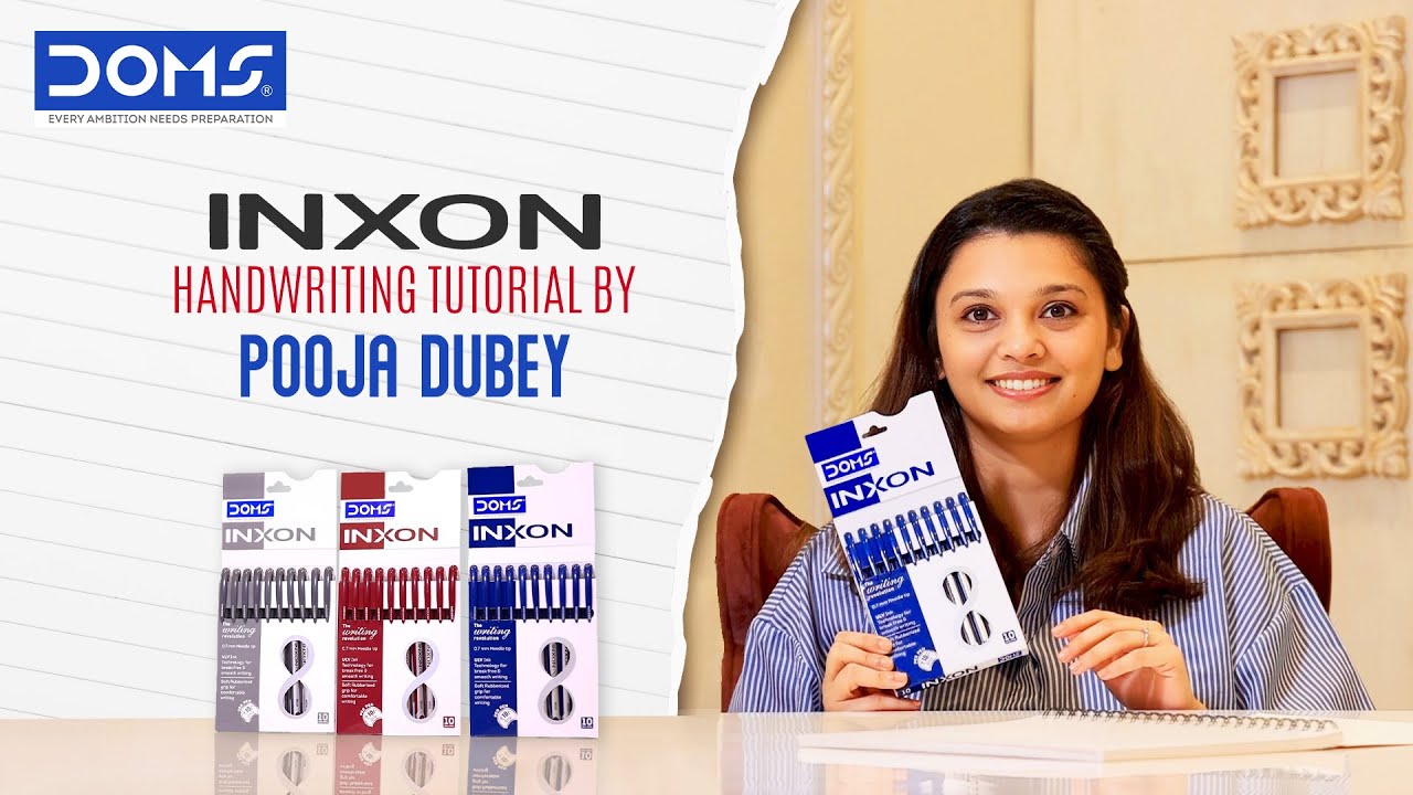 ✍️ DOMS INXON &ndash; Handwriting Tutorial with Pooja Dubey 📖