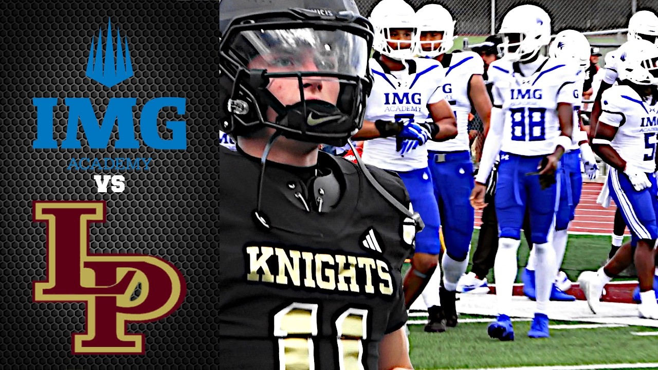 High School Football: IMG Academy 🔵⚪ Ascenders vs Lone Peak⚫🔴⚔  Knights Highlights 2026