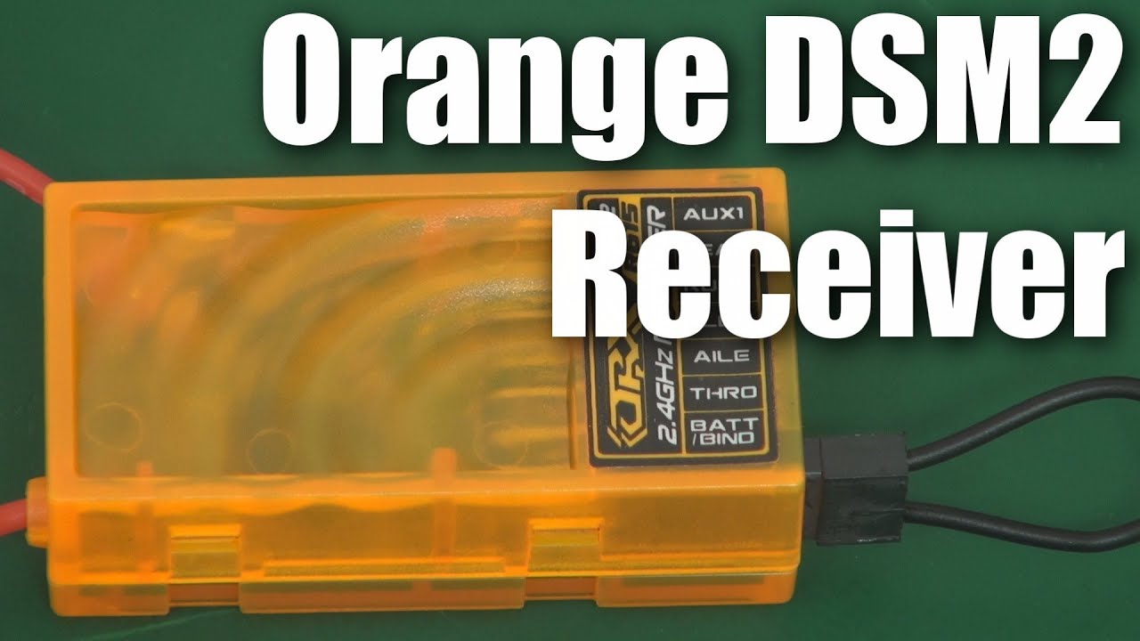 Review: HobbyKing Orange DSM2 receiver