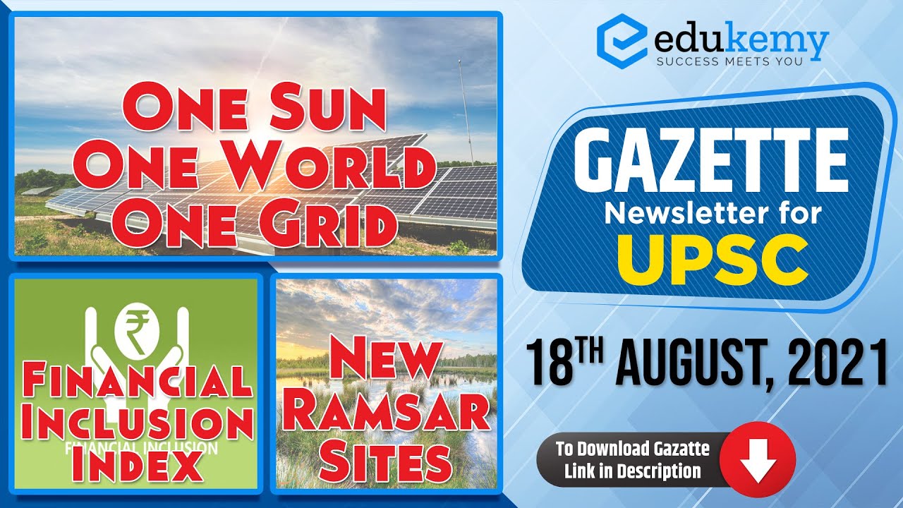 18th August Edukemy's Gazette | Daily Current Affairs for UPSC-CSE