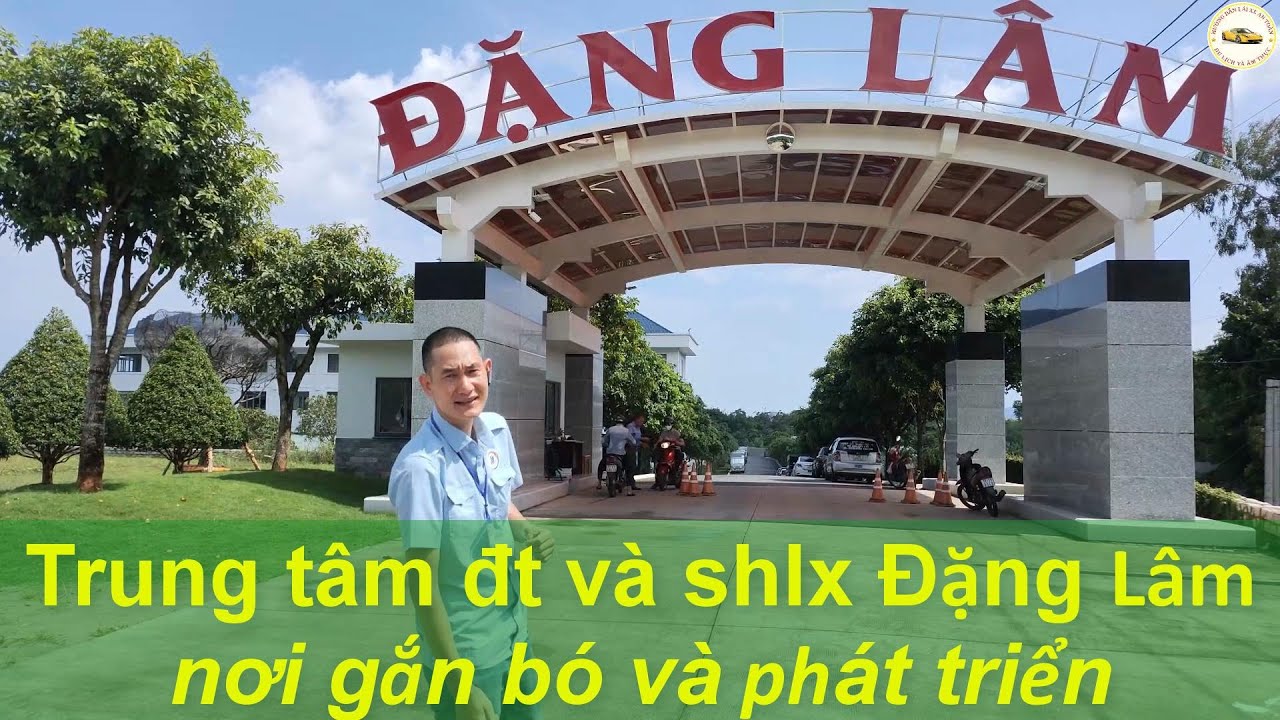 Trung tâm đào tạo và sát hạch lái xe Đặng Lâm : Nơi gắn bó và phát triển - Thầy Tâm