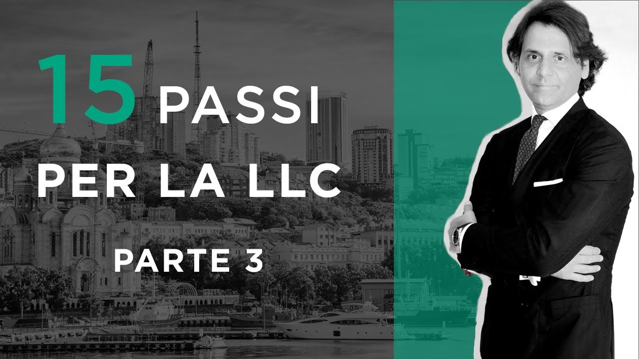 15 passi per aprire una LLC negli USA (3/3)