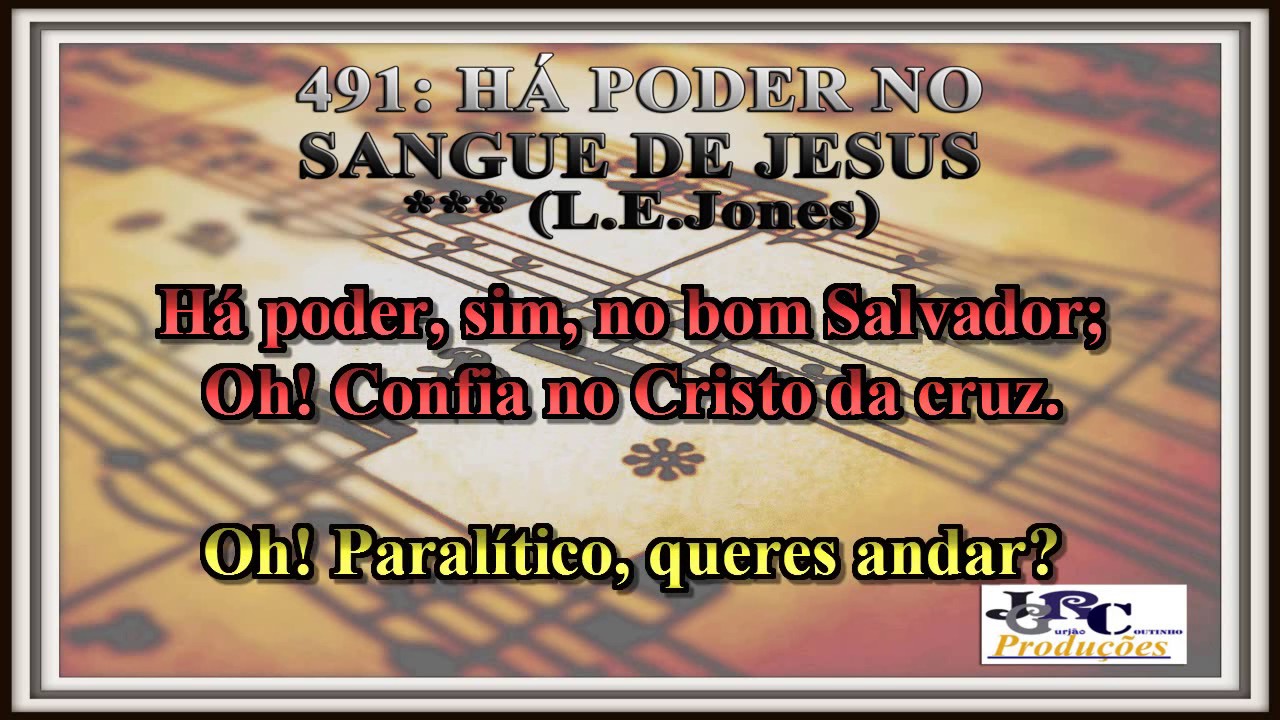 Harpa Crist&atilde; - 491   H&aacute; Poder no Sangue de Jesus Karaoke/playback