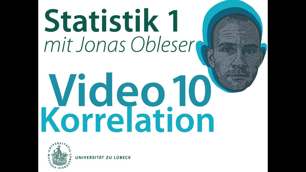 Statistik 1: Video 10 (Korrelation Pearson, Spearman)