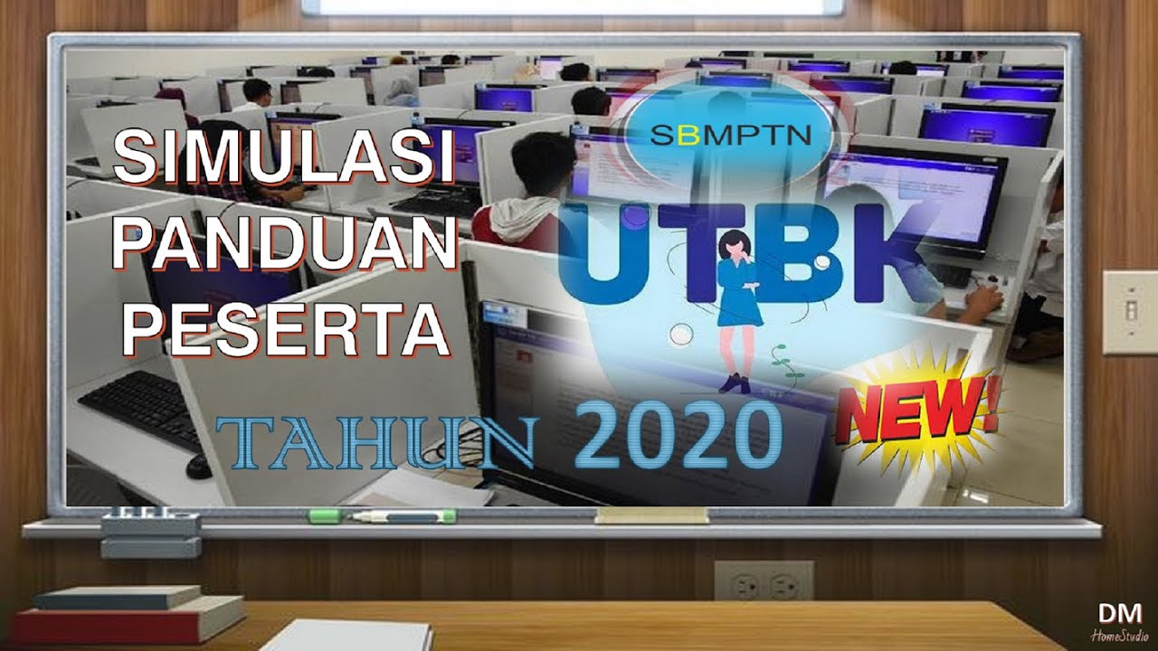 Simulasi Panduan Peserta UTBK SBMPTN