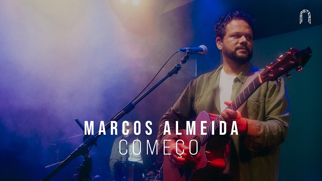 Marcos Almeida - Come&ccedil;o | Sonast&eacute;rio ilumina