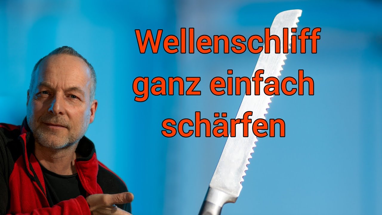 Messer mit Wellenschliff schärfen – ganz einfach