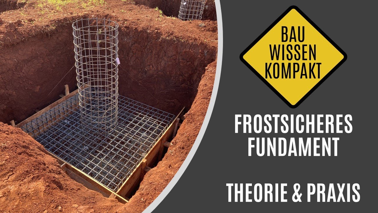 Frostsicheres Fundament – Theorie & Praxis – KOMPAKT erklärt