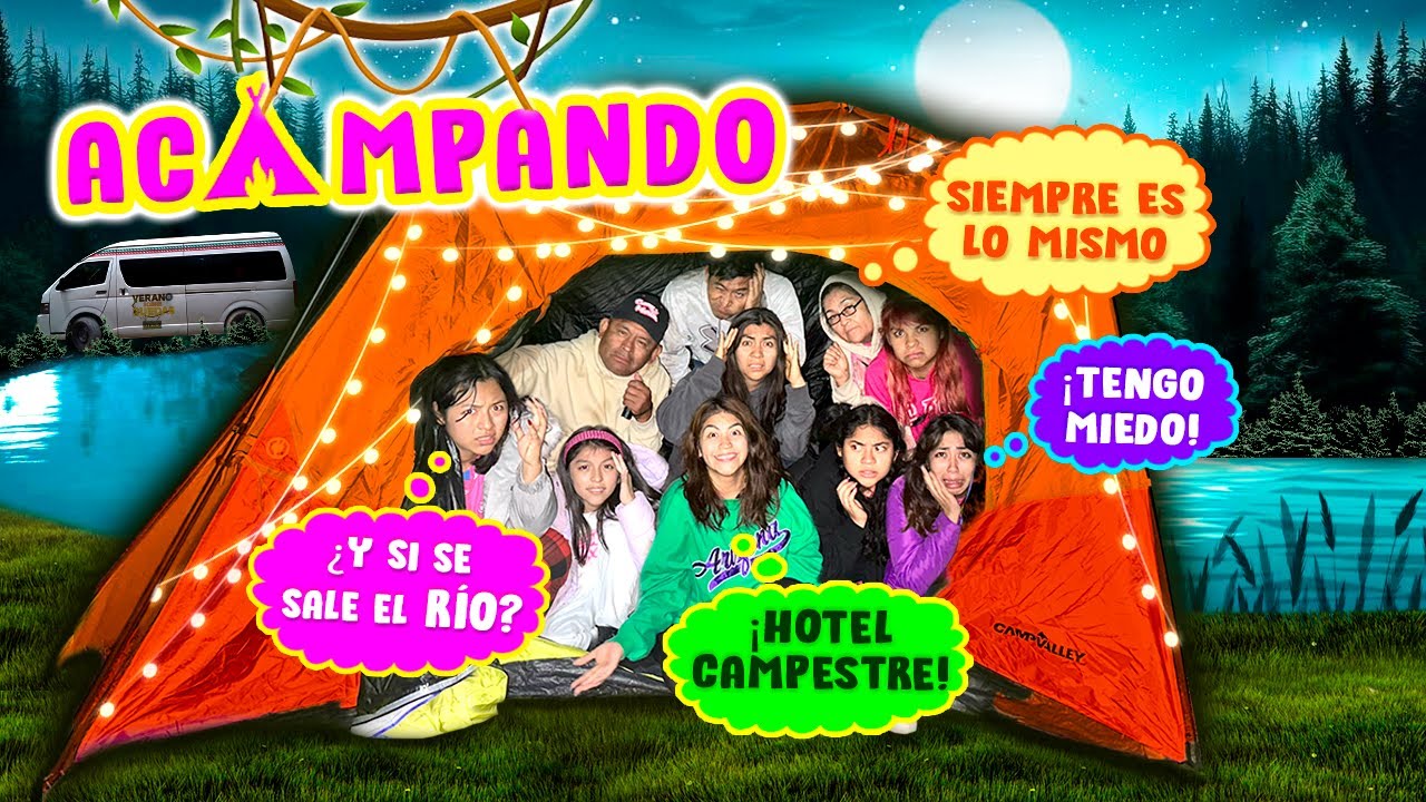 02-🏕️ ACAMPANDO por NO RESERVAR CABAÑA 😩 ¡Nadie quiere dormir a la ORILLA DEL RÍO! 🐍 |Verano Merlin
