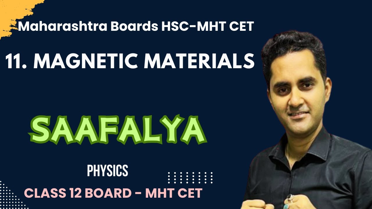 11. Magnetic Materials | Class 12 physics | HSC Maharashtra  2025