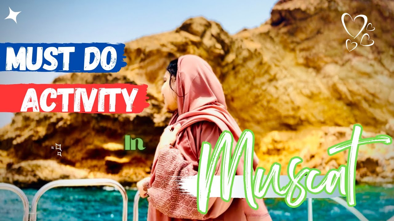 Muscat il വരുവാണേല് ഇത് ചെയാതെ പോവരുത്/OMAN VLOG/ MALAYALAM VLOG/ SAFA NOUFAL
