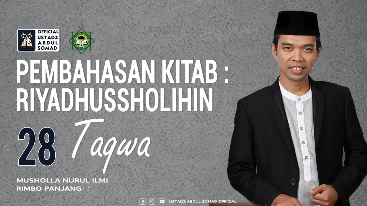 LIVE | NGAJI KITAB RIYADHUSSHOLIHIN 28 - TAQWA | Musholla Nurul Ilmi, Rimbo Panjang |Ust Abdul Somad