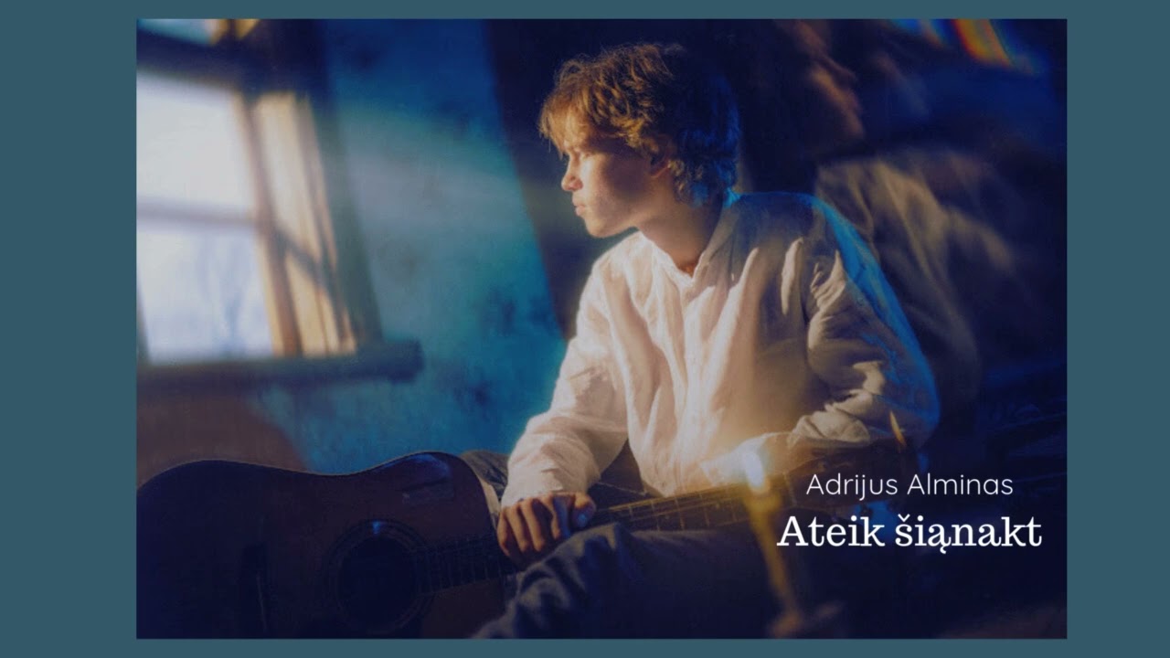 Adrijus Alminas - Ateik &scaron;iąnakt