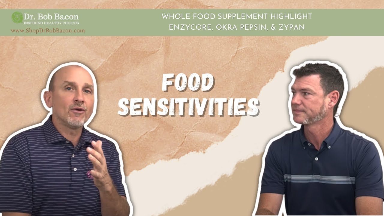 Food Sensitivities: Enzycore, Okra Pepsin, Zypan