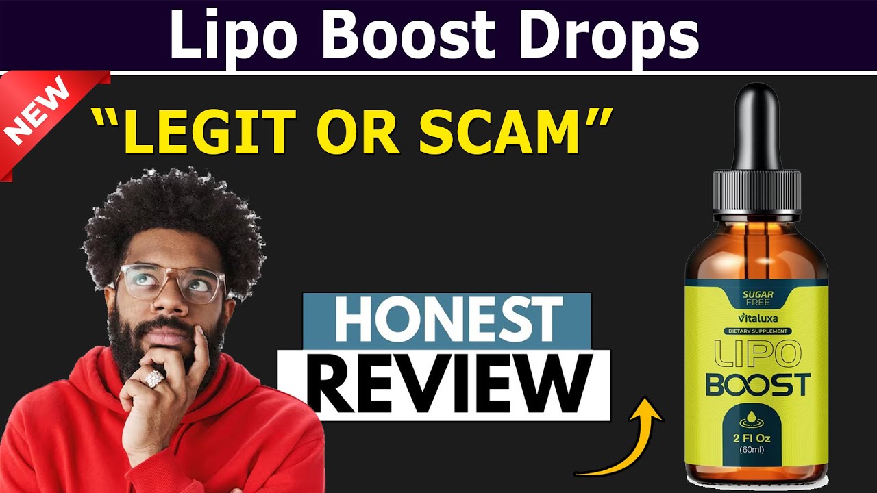 Does Lipo Boost Drops Really Work or Another Scam?