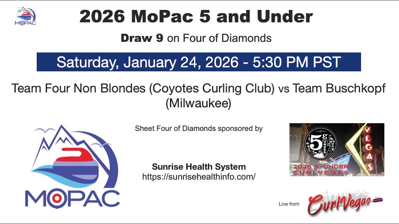 2026 MoPac 5 and Under: Draw 9 on Four of Diamonds - Four Non Blondes vs. Buschkopf