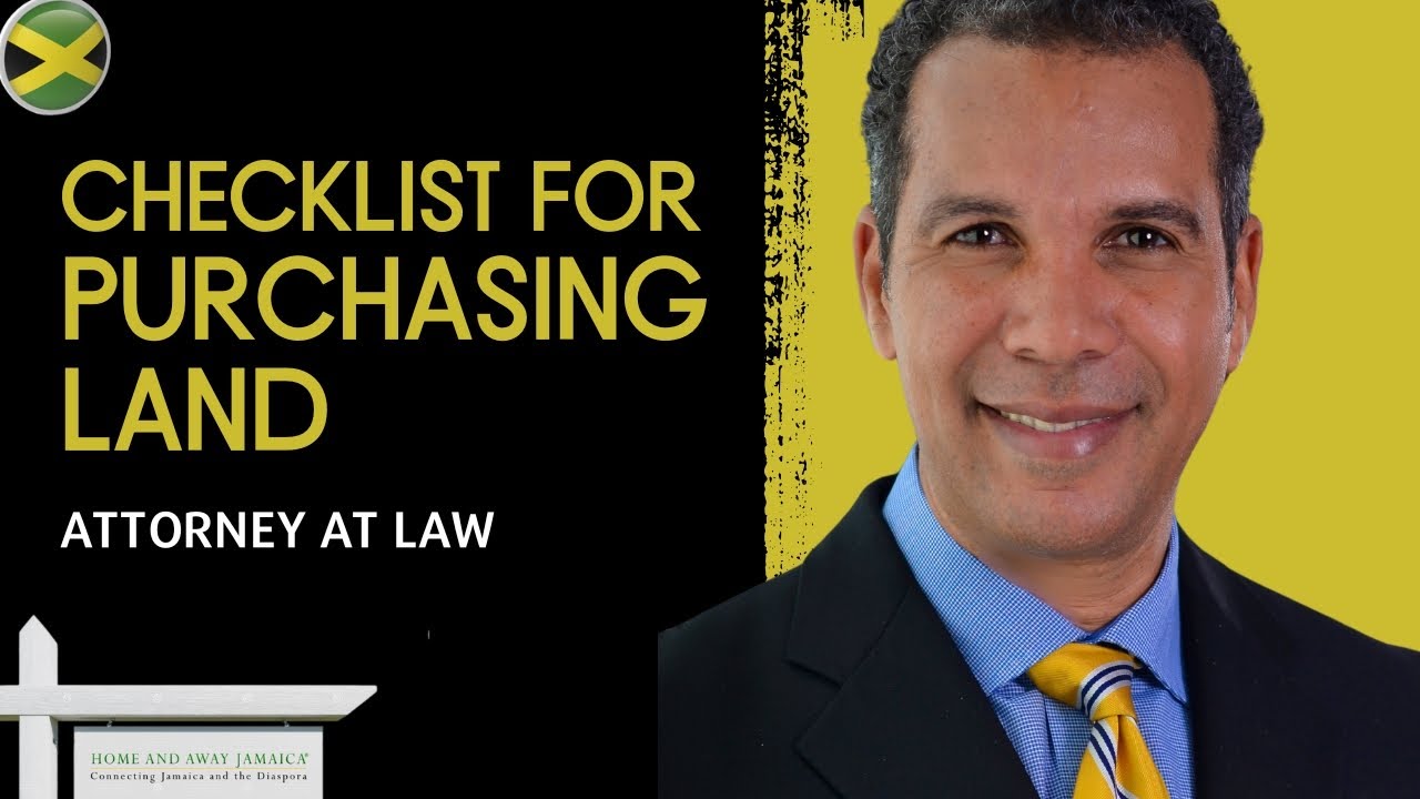Checklist for Purchasing Land in Jamaica