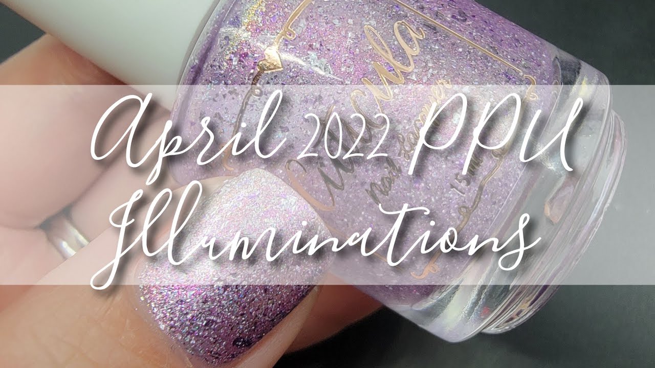 Cuticula Illuminations April PPU