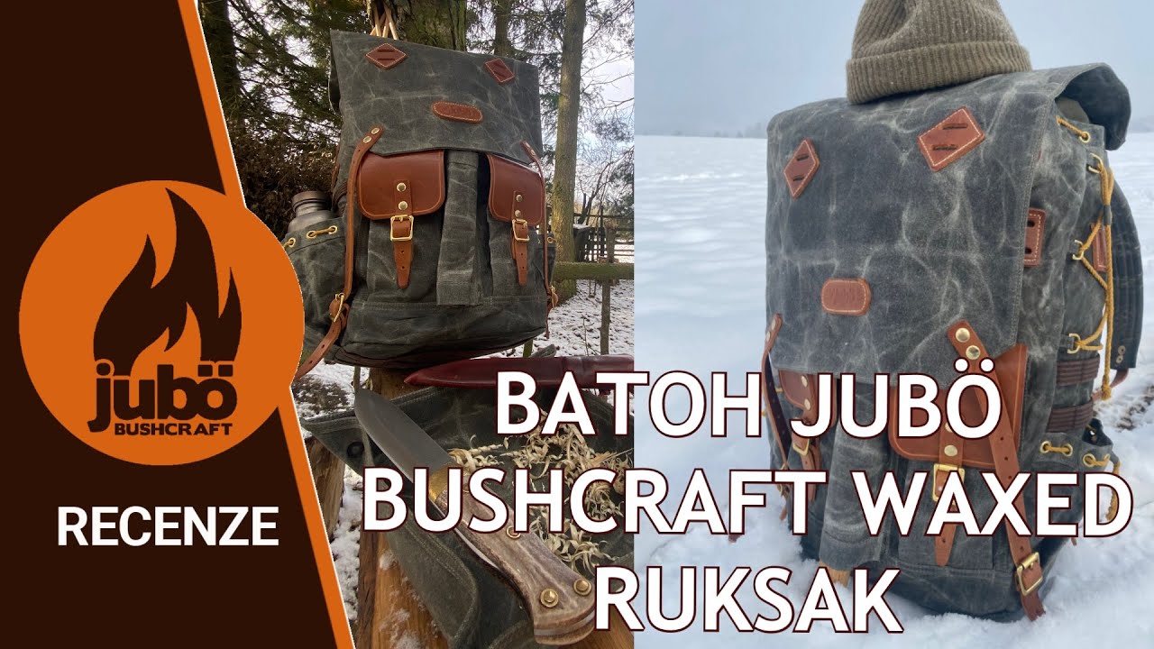 RECENZE : Batoh JUBÖ Bushcraft WAXED RukSak