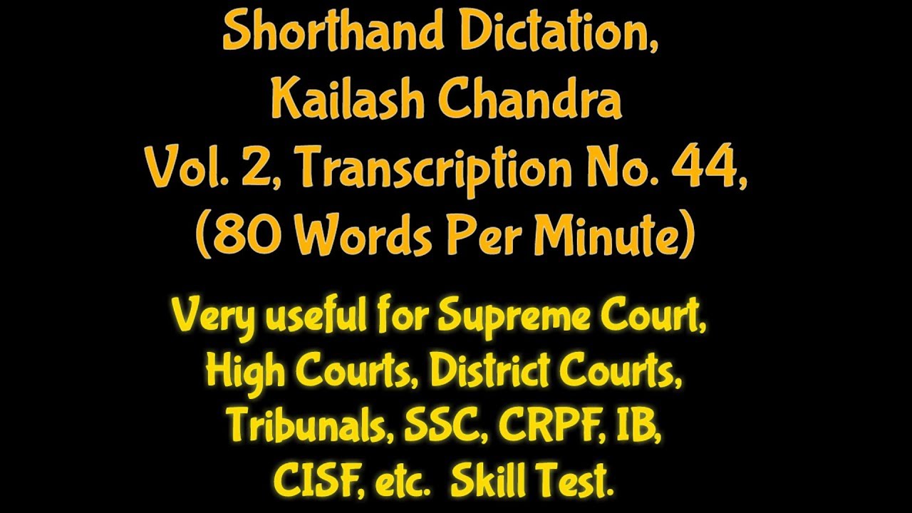 Shorthand Dictation,Vol  2, KC Exercise No  44, 80 WPM/Shorthand Dictation Legal Matters