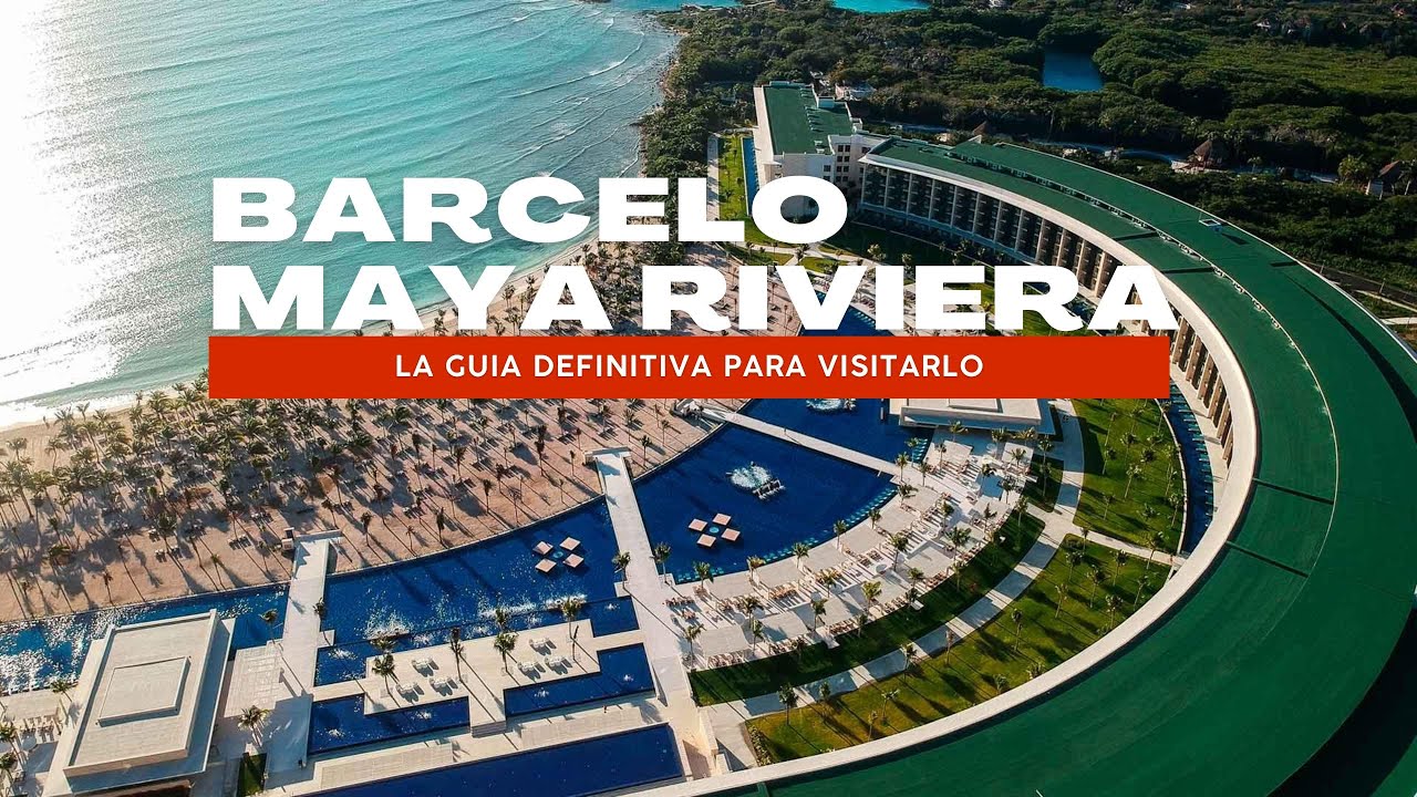 HOTEL BARCELO MAYA RIVIERA 🏨🌴 LO QUE NECESITAS SABER ANTES DE IR ‼️