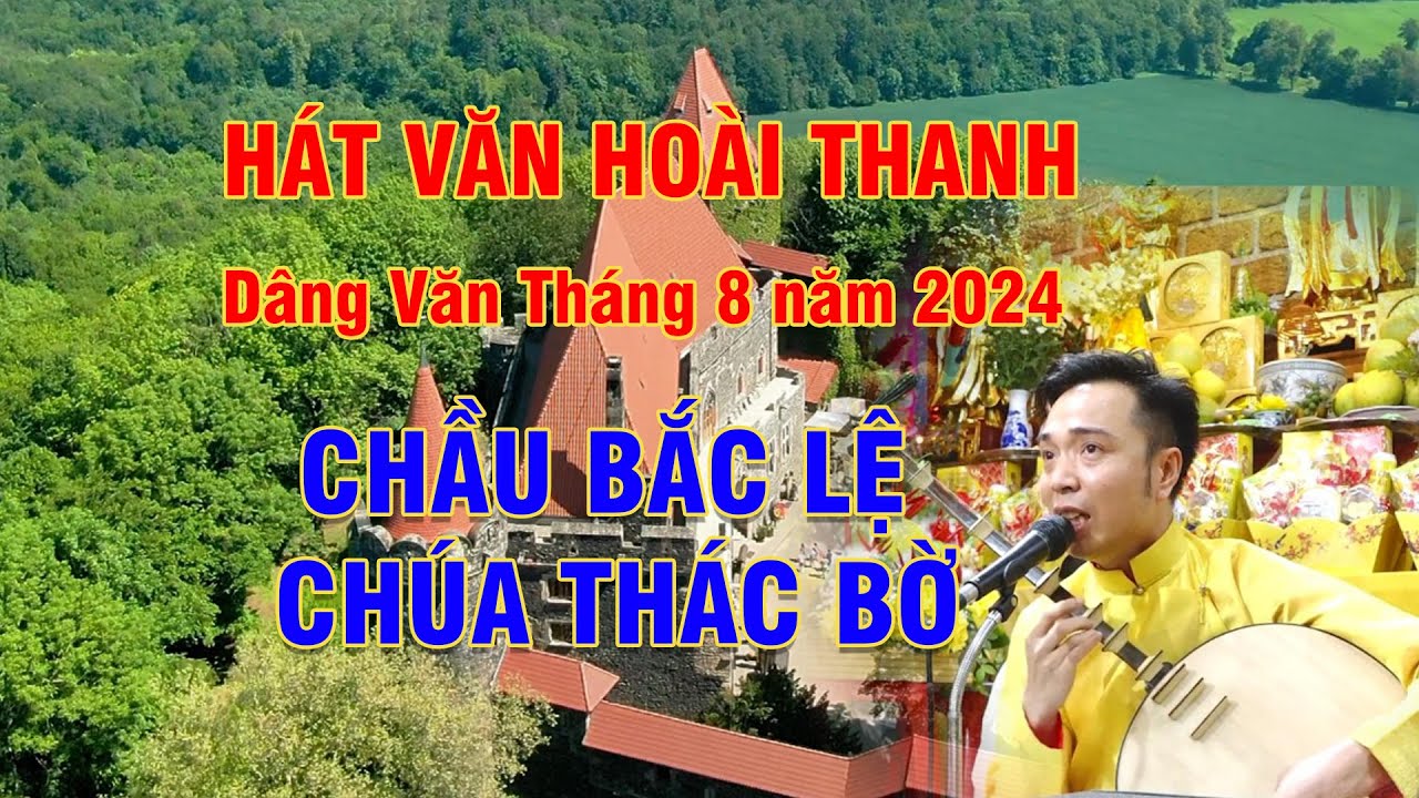 Hát văn hoài thanh giá chầu bắc lệ, chúa thác bờ