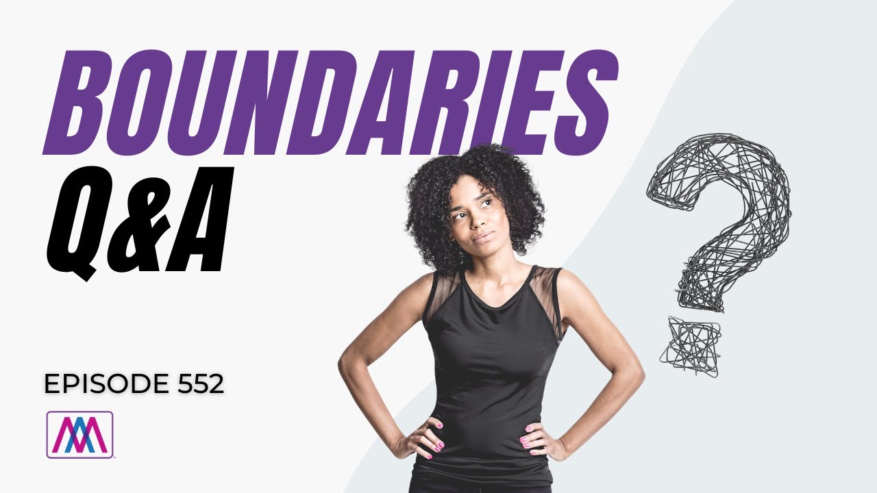 Boundaries Q&A | Episode 552 | Awesome Marriage Podcast
