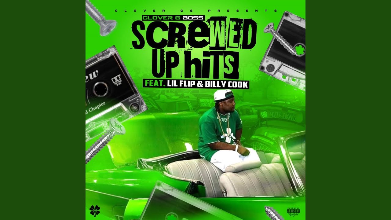 Screwed Up Hits (feat. Lil Flip & Billy Cook)