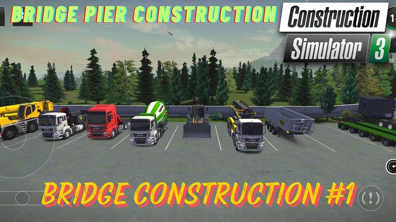 Bridge Pier Construction | Bridge Construction#1 | Construction Simulator 3