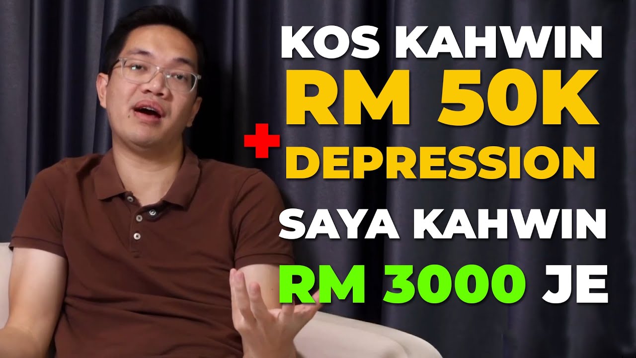 Boleh Depression Fikir Kos Kahwin Zaman Sekarang! Tak Logik!