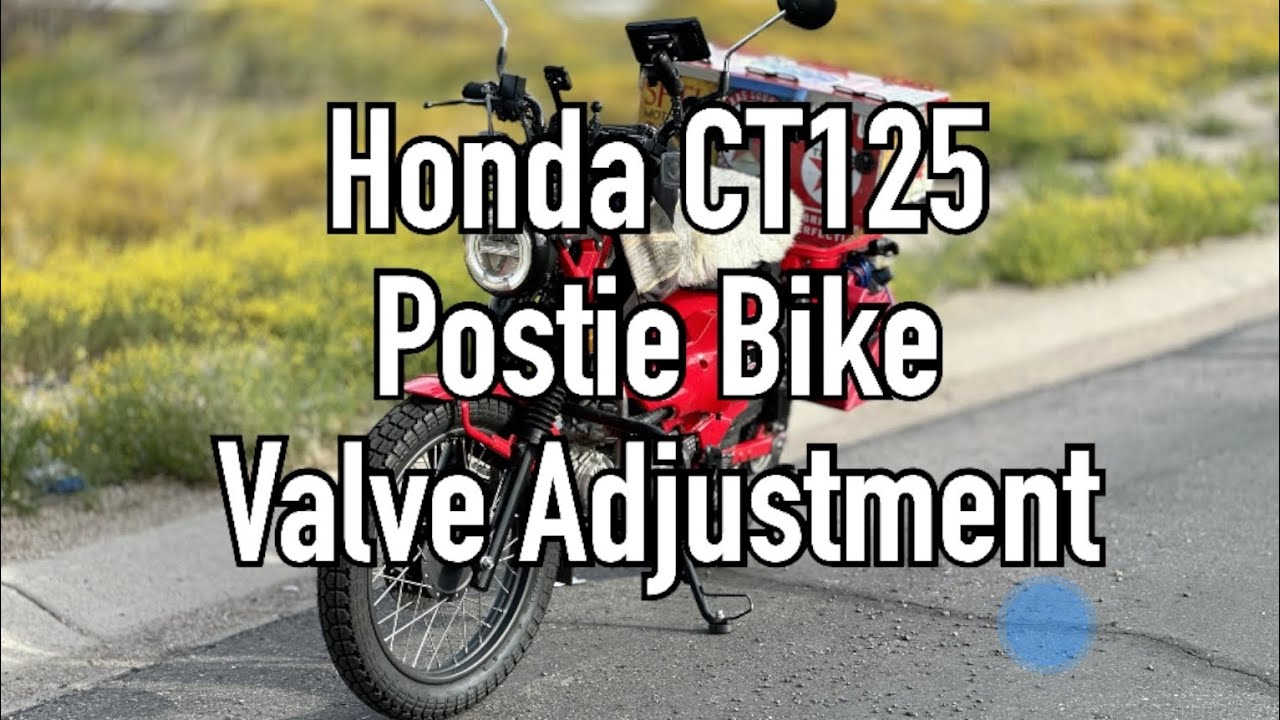 Honda CT125 Postie Bike Valve Adjustment