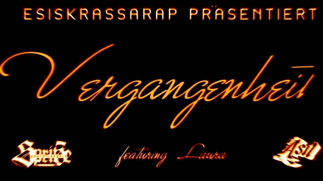 Vergangenheit - Asil, Spritze feat. Laura [ekr.Recordz Productions]