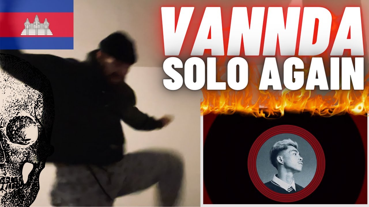 [HYPE UK 🇬🇧 REACTION!] 🇰🇭 VANNDA - SOLO AGAIN (LYRIC VIDEO)