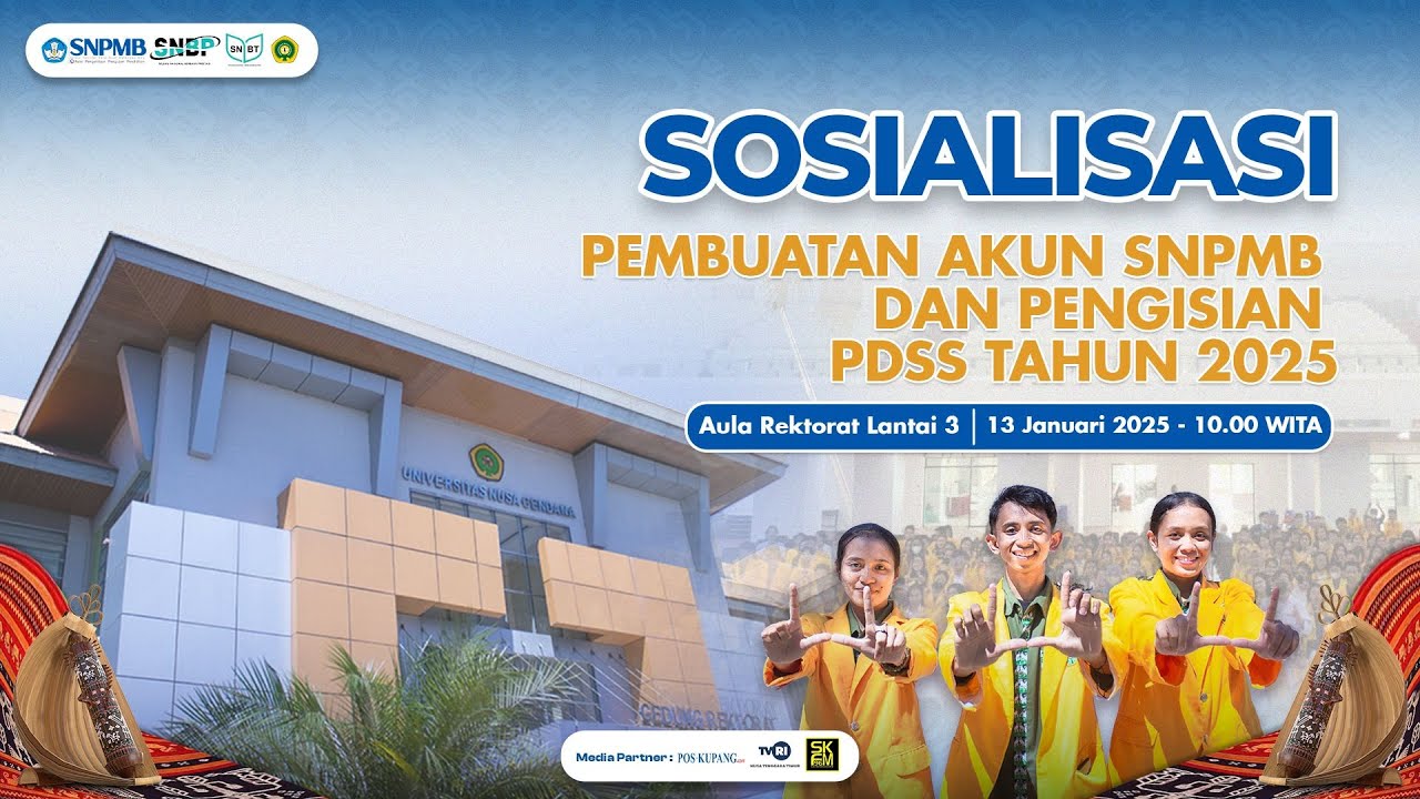 Sosialisasi Pembuatan Akun SNPMB dan Pengisian PDSS Tahun 2025 | Undana Official