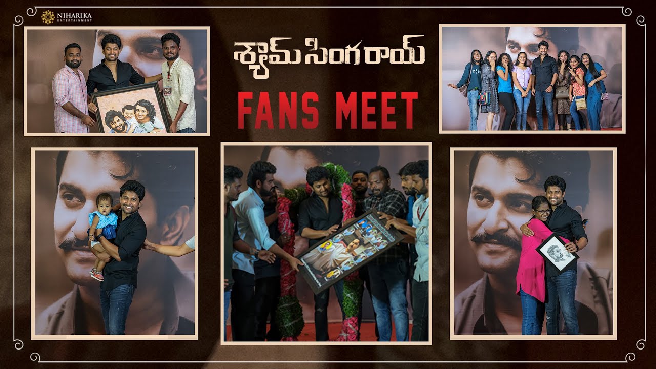 Nani Fans Meet Moments | Shyam Singha Roy