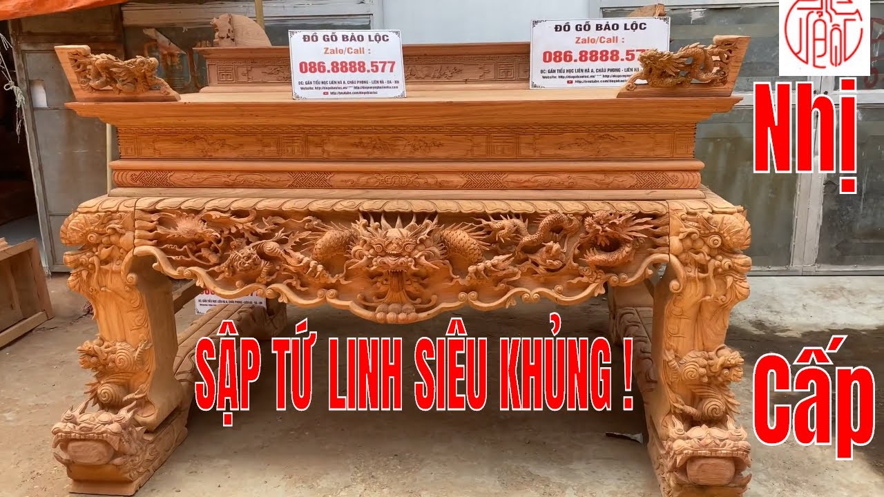 Báo Giá: SẬP THỜ TỨ LINH NHỊ CẤP ĐẸP GỖ HƯƠNG - SIÊU KHỦNG | Đồ Gỗ Bảo Lộc