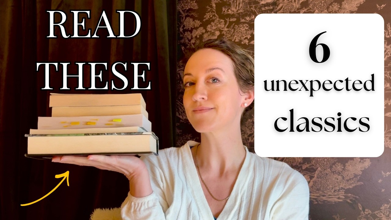 6 MORE Classic Books to Start With (Unexpected Picks)
