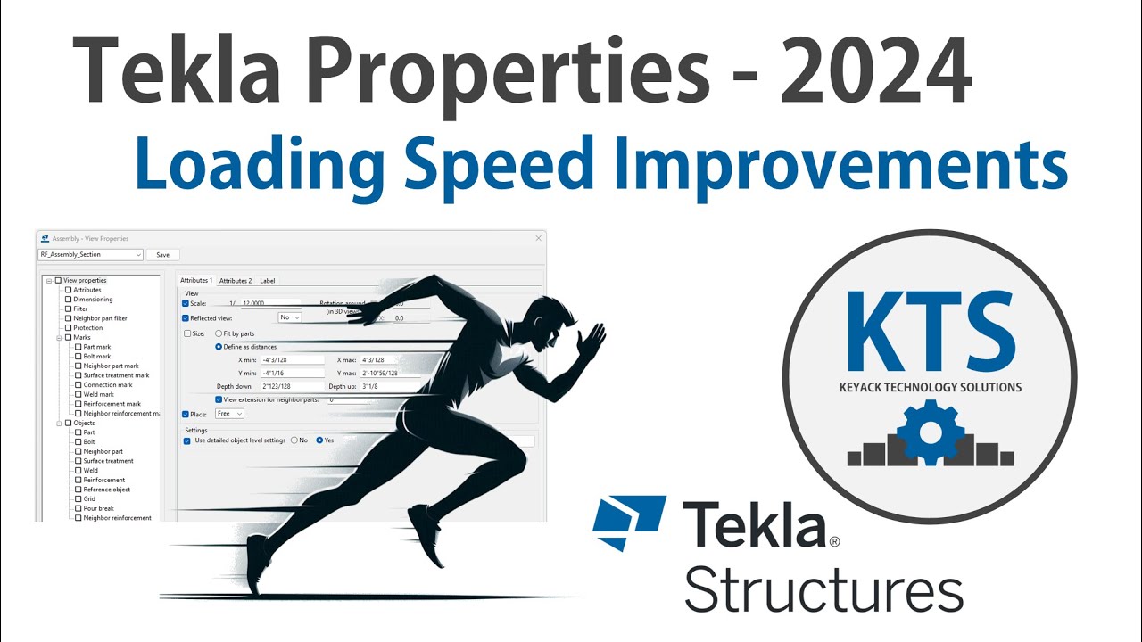 KTS - Tekla Properties Loading Speed